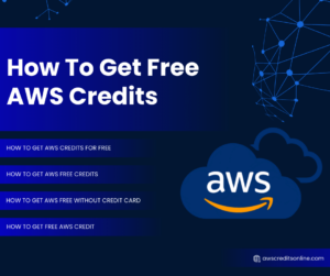 How to Get Free AWS Credits